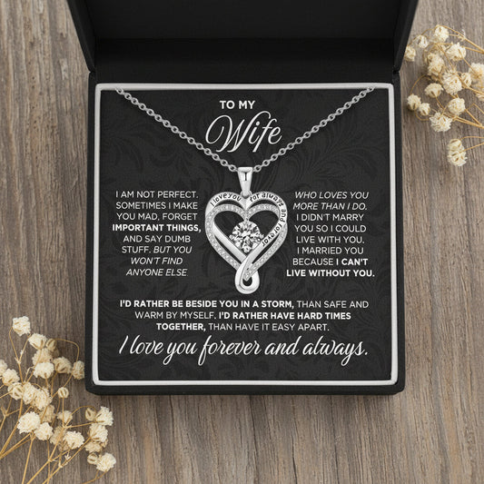 To My Wife - "My Love Forever & Always" Necklace