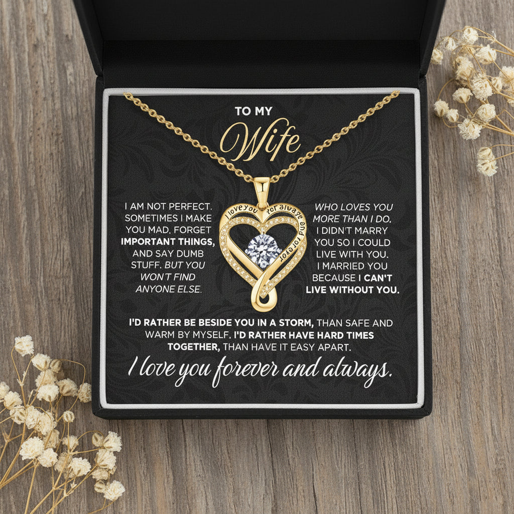 To My Wife - "My Love Forever & Always" Necklace