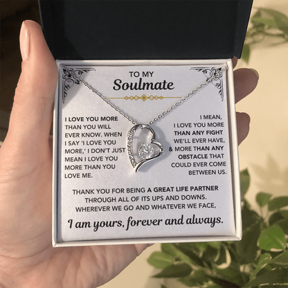 To My Soulmate – "I Am Yours, Always" Forever Love Necklace